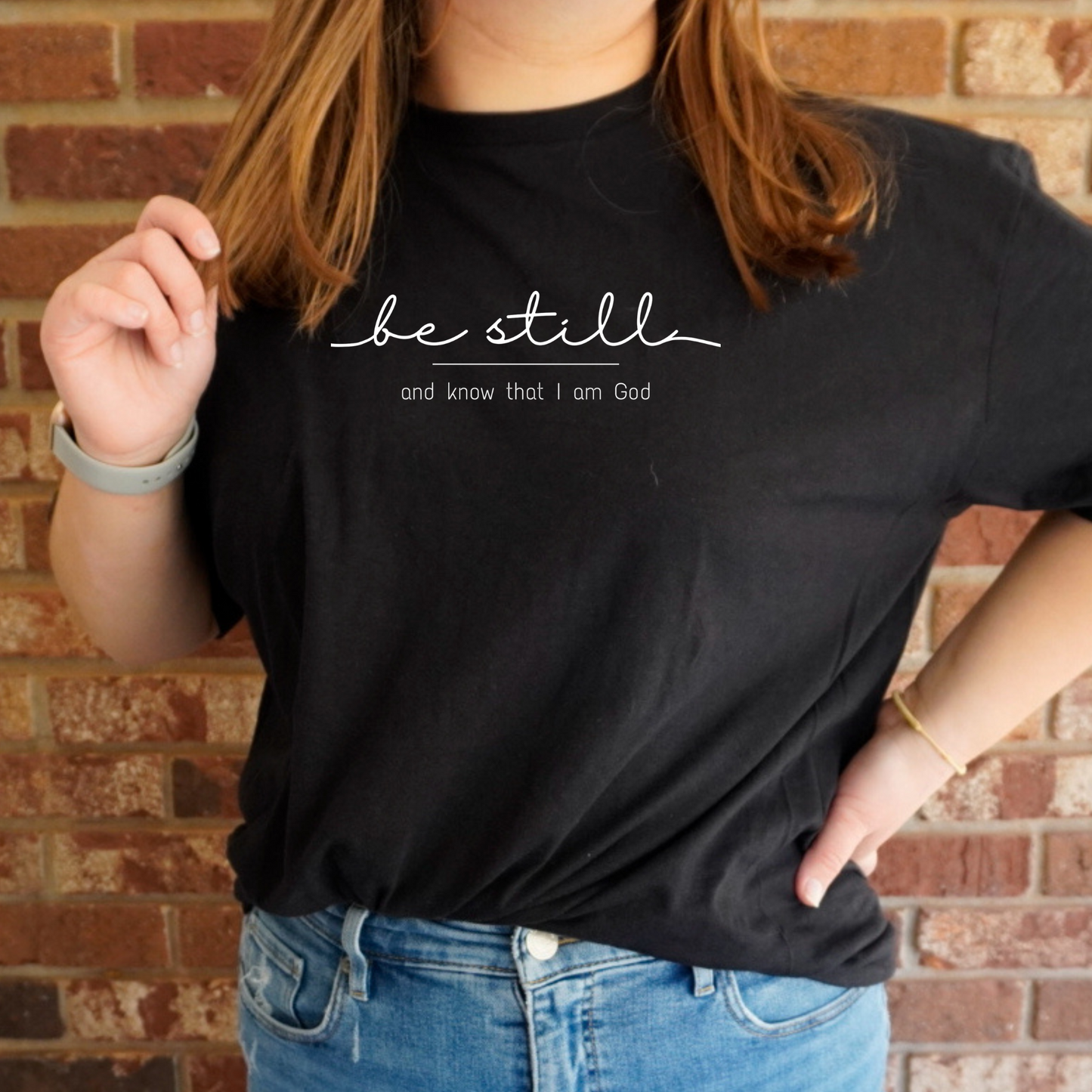 Be Still Shirt