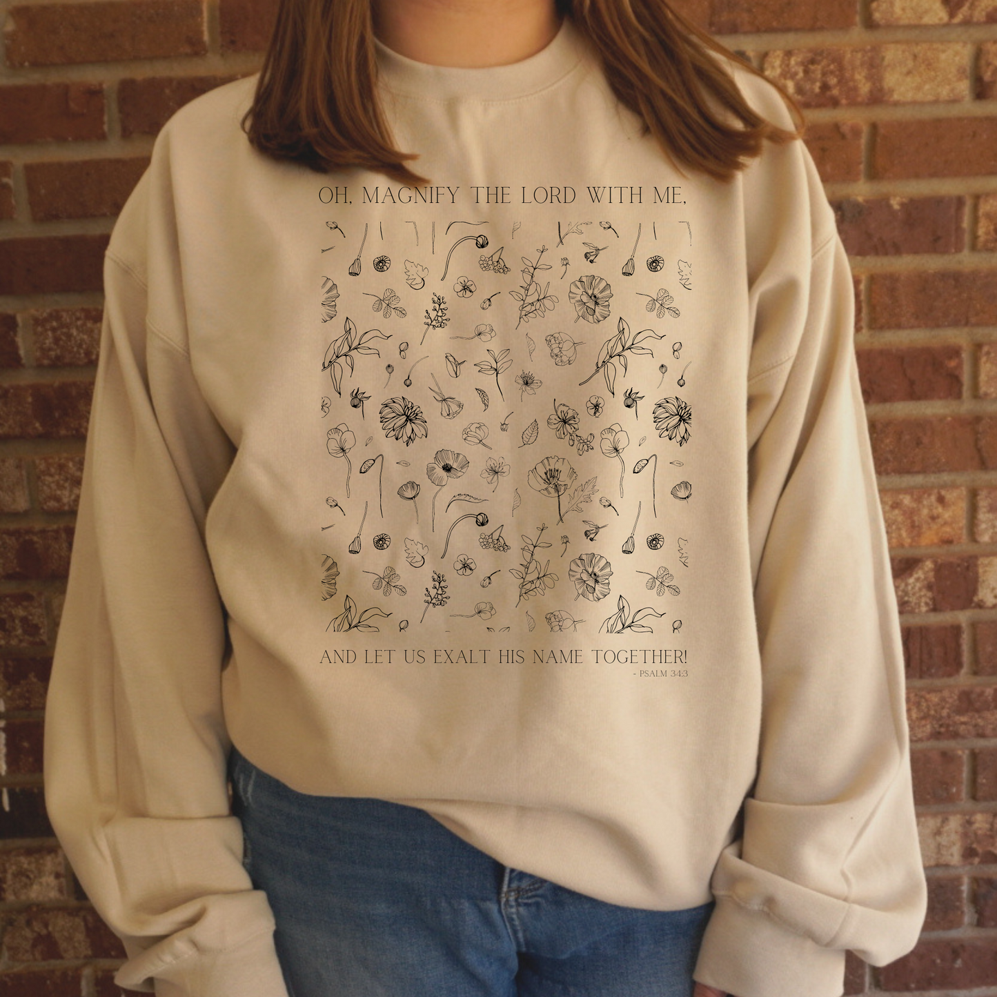 O Magnify the Lord Sweatshirt
