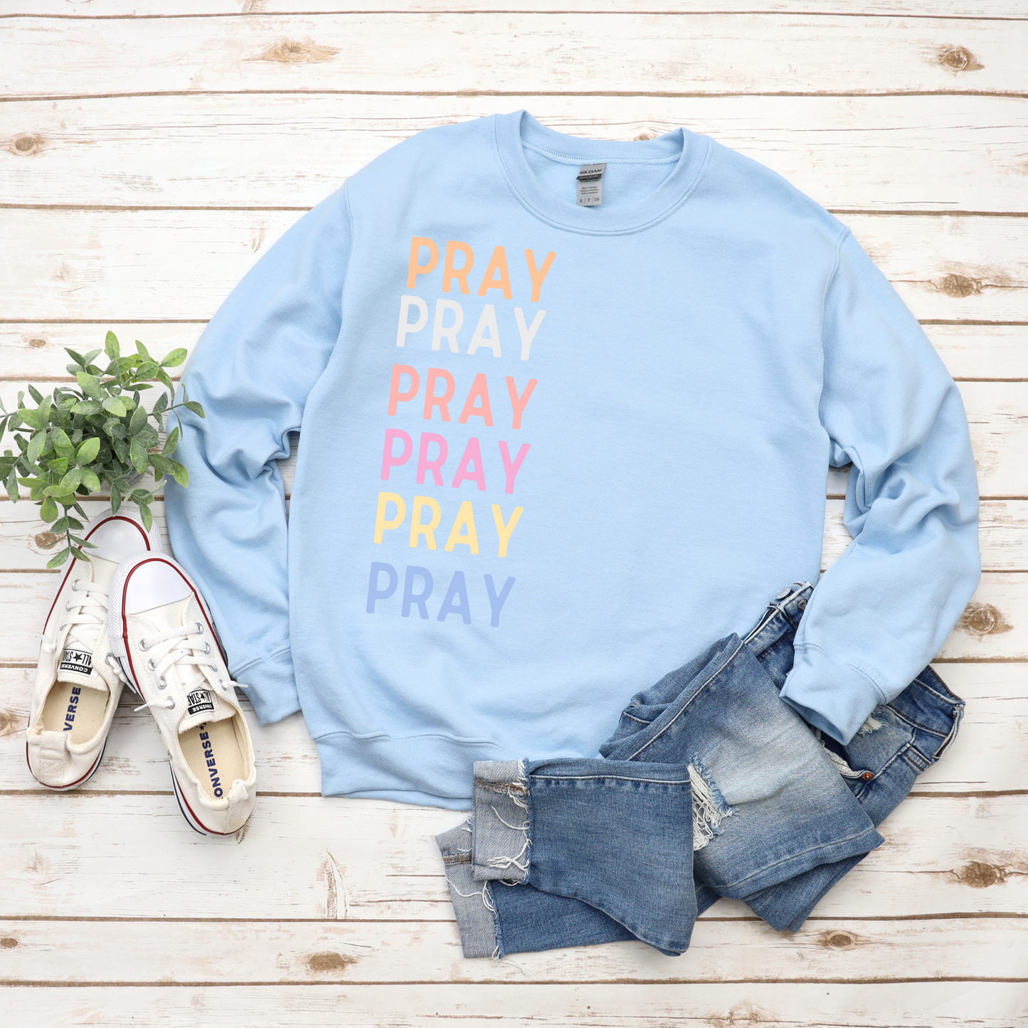 Pray Sweatshirt
