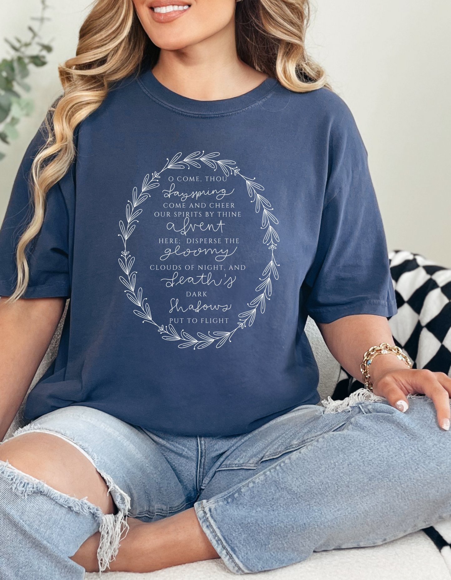 O Come, Thou Dayspring Shirt