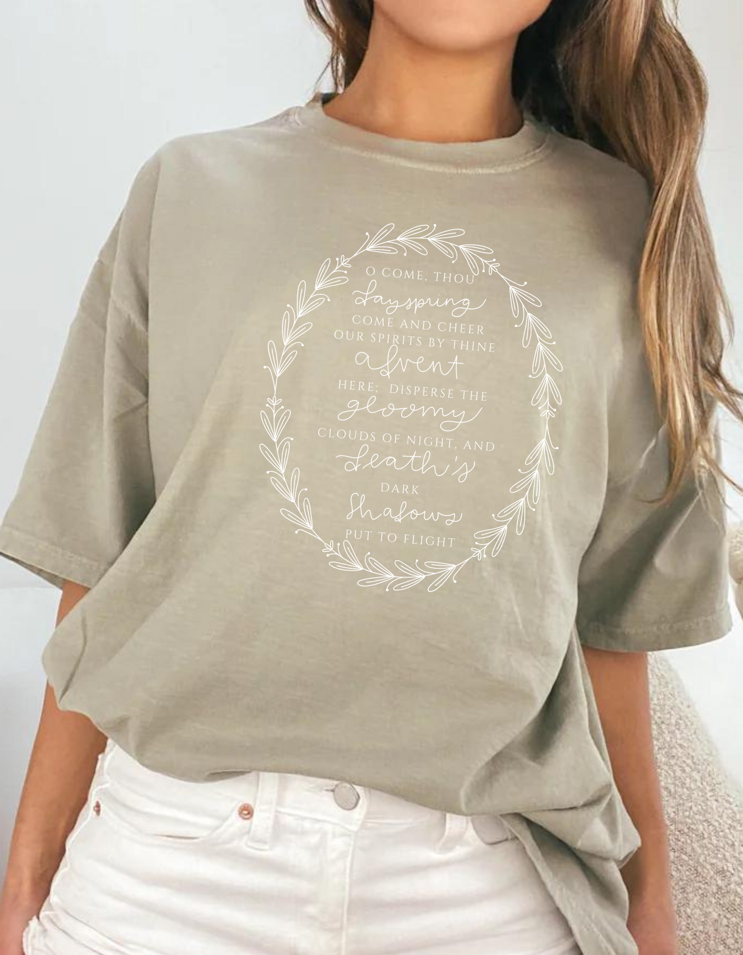 O Come, Thou Dayspring Shirt