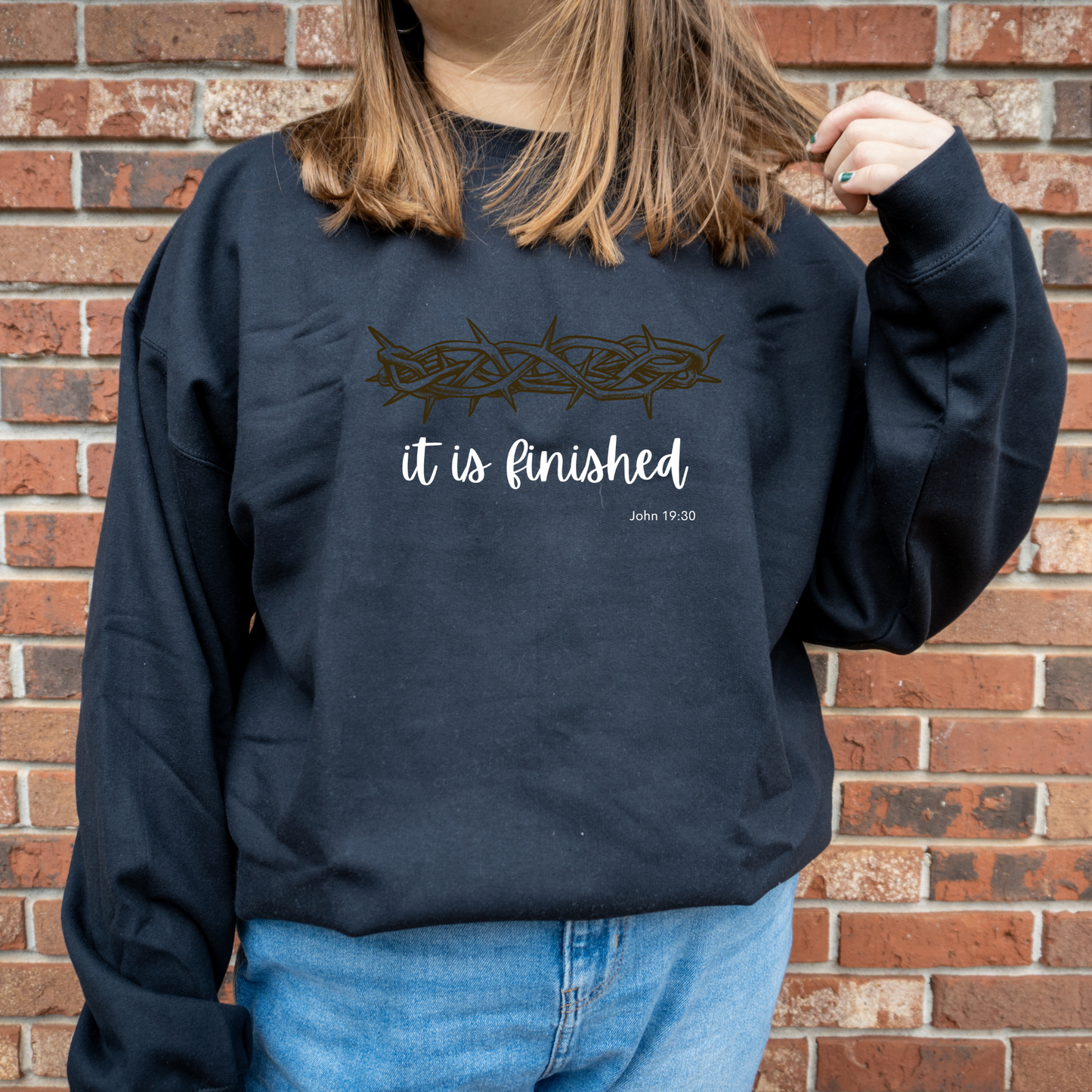 It is Finished Sweatshirt