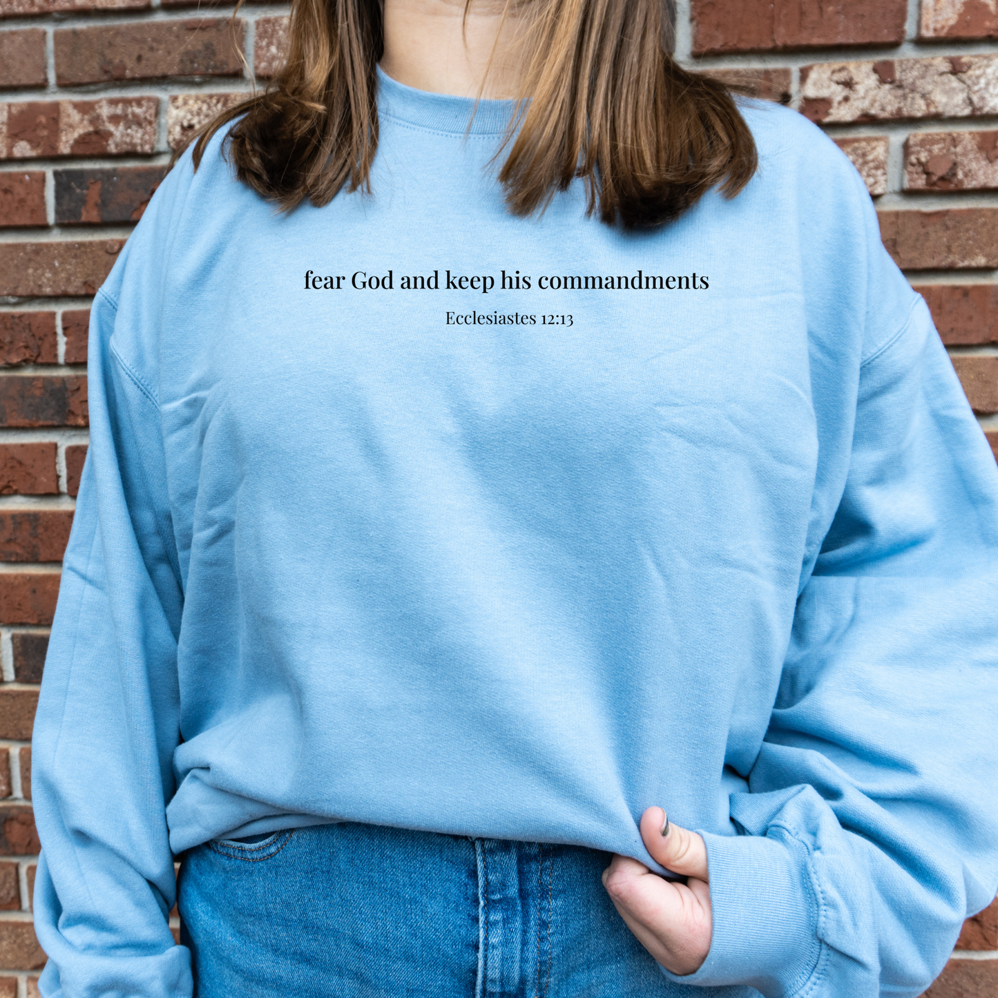Ecclesiastes 12:13 Sweatshirt (no hood)