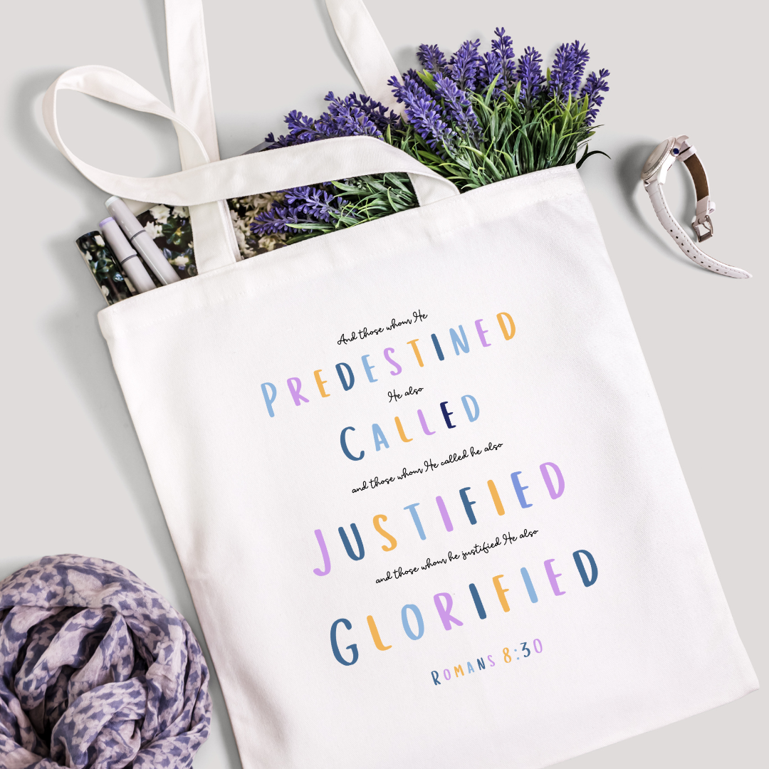 Predestined, Called, Justified, Glorified Canvas Bag