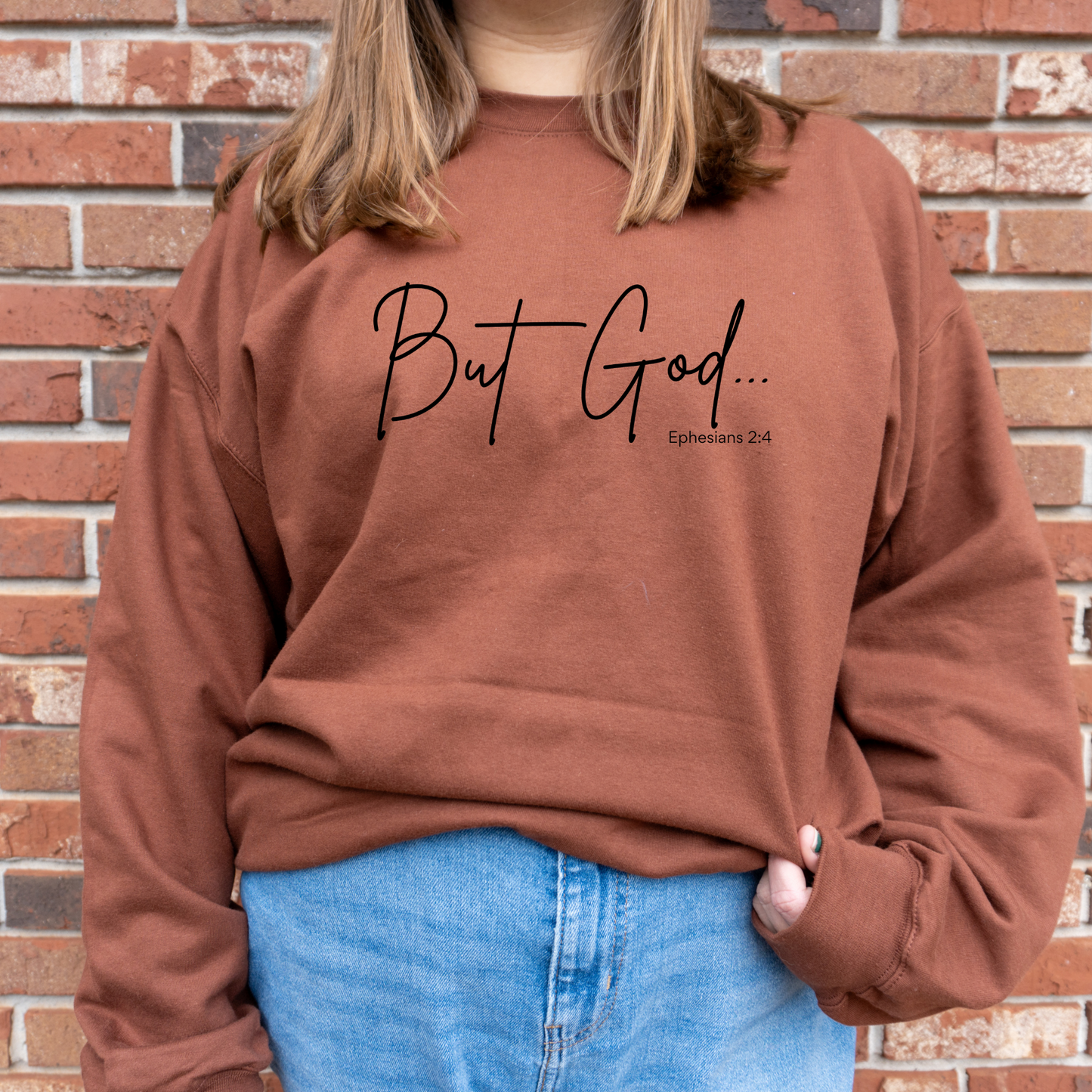 But God Sweatshirt