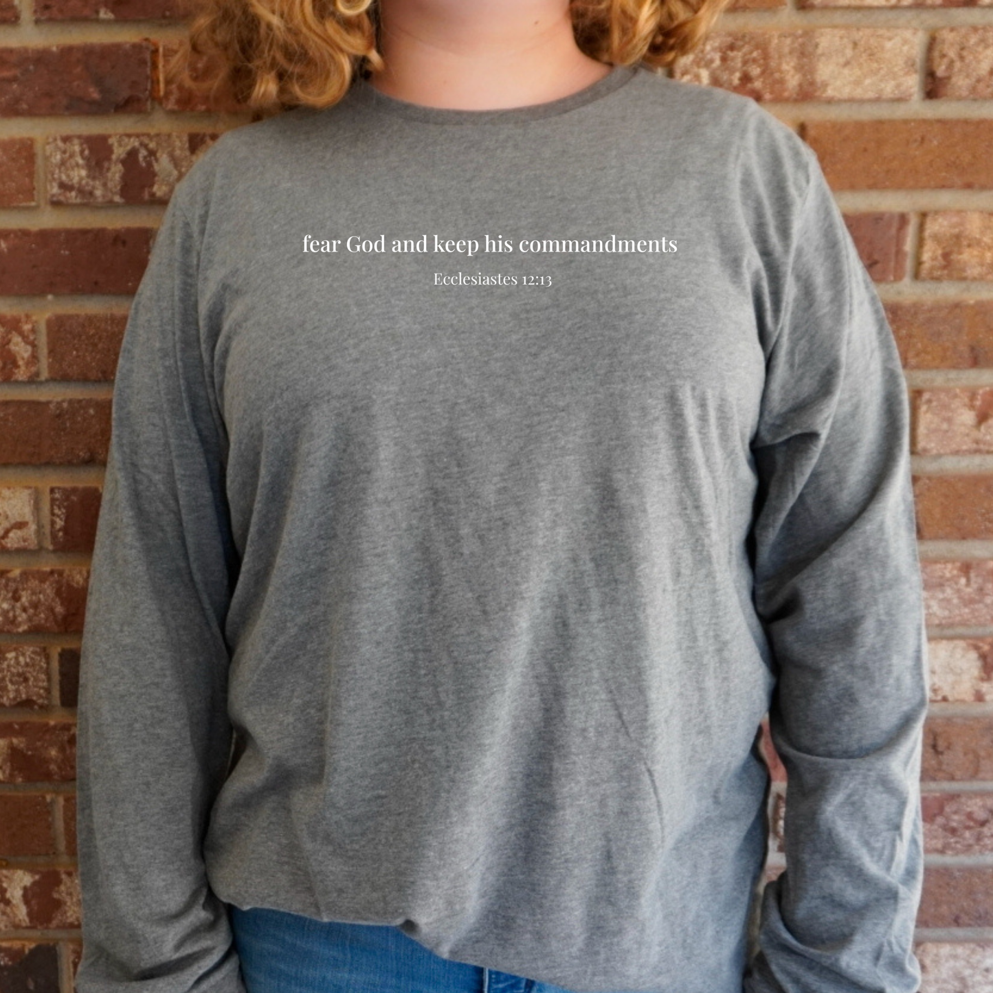 Ecclesiastes 12:13 Long Sleeved Shirt