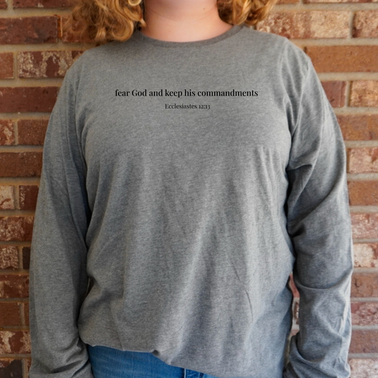 Ecclesiastes 12:13 Long Sleeved Shirt