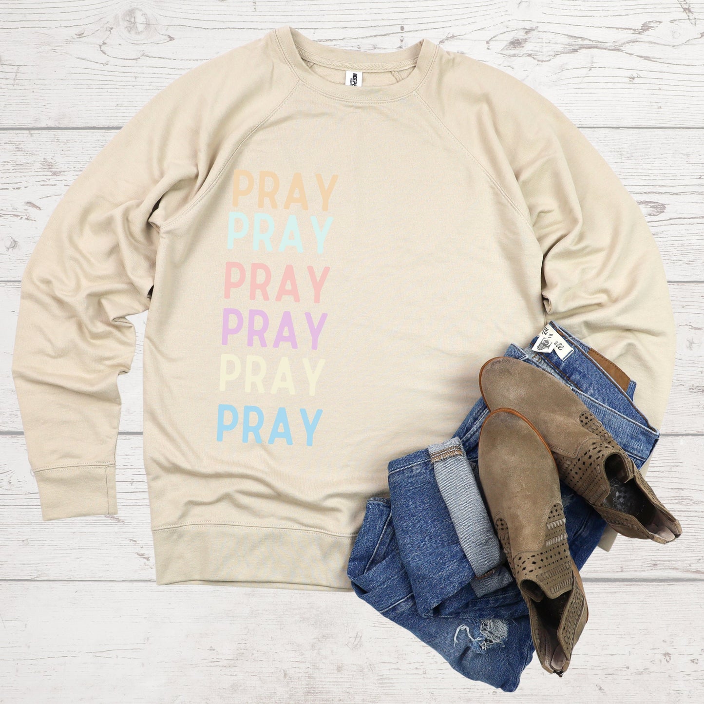 Pray Sweatshirt